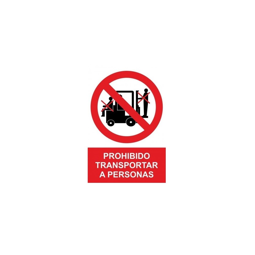 SIGN FORBIDDEN TO TRANSPORT PERSONS PVC 0.7MM 210X300MM