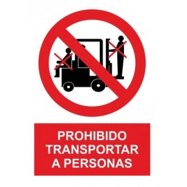 SIGN FORBIDDEN TO TRANSPORT PERSONS PVC 0.7MM 210X300MM